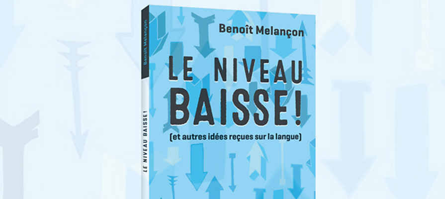 Nouveau livre de Benoît Melançon